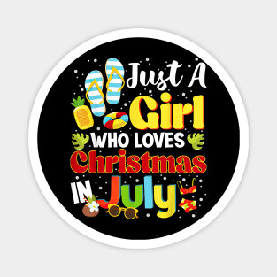 Just A Girl Who Loves Christmas In July Summer Vacation Magnet